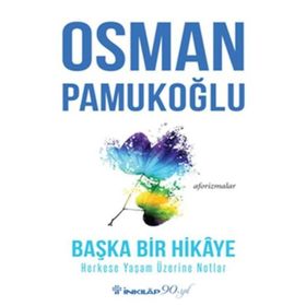 Başka Bir Hikaye - Osman Pamukoğlu