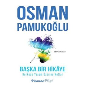Başka Bir Hikaye - Osman Pamukoğlu