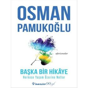 Başka Bir Hikaye - Osman Pamukoğlu
