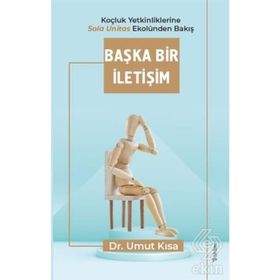 Başka Bir İletişim-Umut Kısa