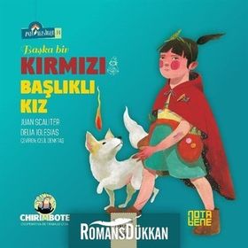 Başka Bir Kırmızı Başlıklı Kız - Juan Scaliter