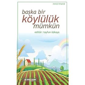Başka Bir Köylülük Mümkün - Kolektif