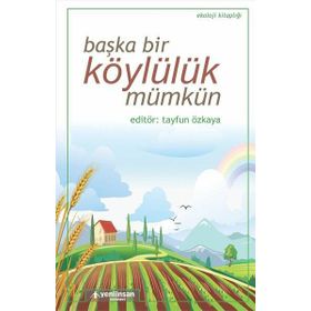 Başka Bir Köylülük Mümkün - Kolektif