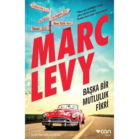 Başka Bir Mutluluk Fikri Marc Levy Can Sanat Yayınları