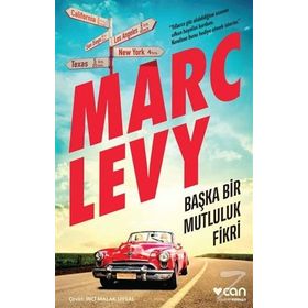Başka Bir Mutluluk Fikri Marc Levy Can Sanat Yayınları