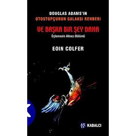 BAŞKA BIR ŞEY DAHA - EOIN COLFER