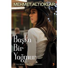 Başka Bir Yağmur - Mehmet Altıoklar