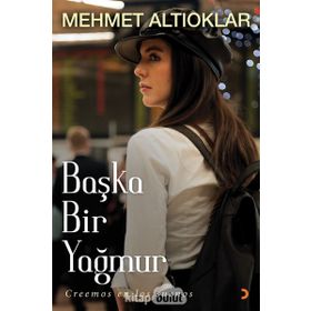 Başka Bir Yağmur - Mehmet Altıoklar