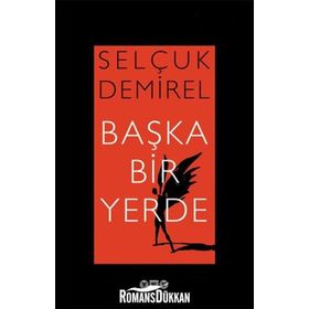 BAŞKA BIR YERDE - SELÇUK DEMIREL