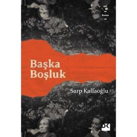 Başka Boşluk - Sarp Kalfaoğlu