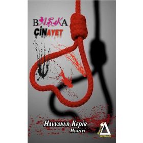 Başka Cinayet - Havvanur Kepir
