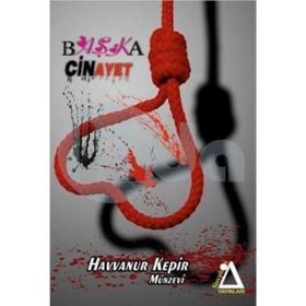 Başka Cinayet - Havvanur Kepir
