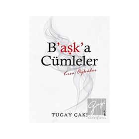 Başka Cümleler - Tugay Çakı