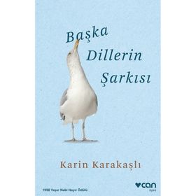 Başka Dillerin Şarkısı - Karın Karakaşlı
