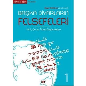 Başka Diyarların Felsefeleri 1 - Roger-Pol Droit