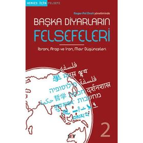 Başka Diyarların Felsefeleri 2 - Roger-Pol Droit