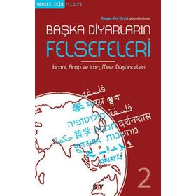 Başka Diyarların Felsefeleri 2 - Roger-Pol Droit