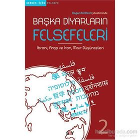 Başka Diyarların Felsefeleri 2 - Roger-Pol Droit