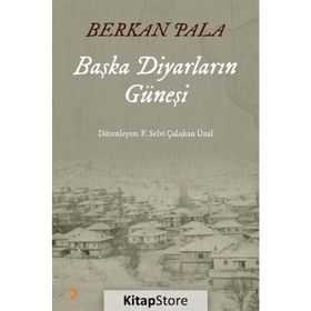 Başka Diyarların Güneşi - Berkan Pala