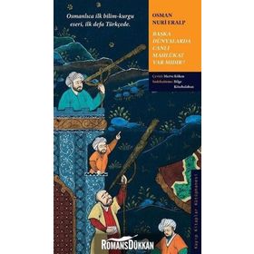 Başka Dünyalarda Canlı Mahlükat Var Mıdır? - Osman Nuri Eralp