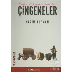 Başka Dünyanın İnsanları Çingeneler - Nazım Alpman