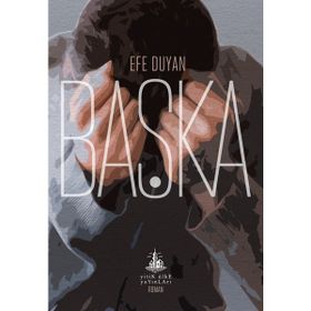 Başka - Efe Duyan