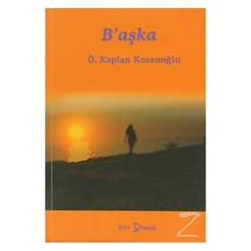 B'AŞKA - GENEL