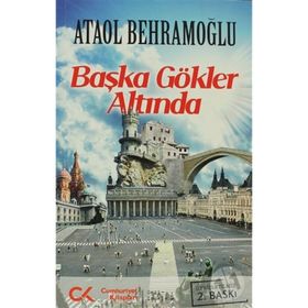 BAŞKA GÖKLER ALTINDA - ATAOL BEHRAMOĞLU (ISBN:9786054183807)