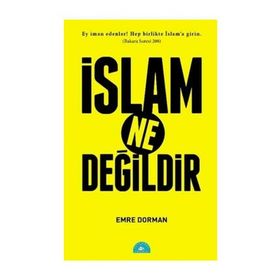 Başka İnançlar İçin İslam Nedir Ne Değildir