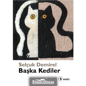 BAŞKA KEDILER - SELÇUK DEMIREL