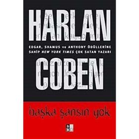 BAŞKA ŞANSIN YOK - HARLAN COBEN