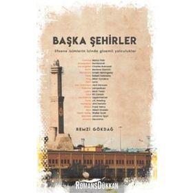 Başka Şehirler - Remzi Gökdağ