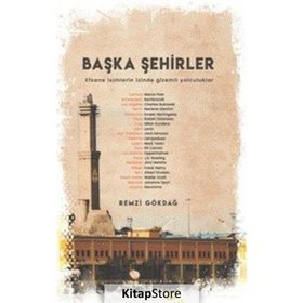 Başka Şehirler - Remzi Gökdağ