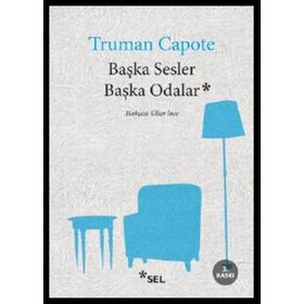 BAŞKA SESLER BAŞKA ODALAR - TRUMAN CAPOTE