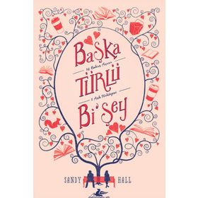 Başka Türlü Bi’şey - Sandy Hall