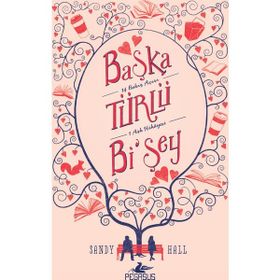 Başka Türlü Bi’şey - Sandy Hall