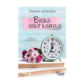 B’aşka Vakit Kalmadı - Osman Altınışık