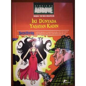 Başka Yerden Hikayeler 3 – İki Dünyada Yaşayan Kadın - Stefano Vietti