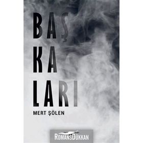 Başkaları - Mert Şölen