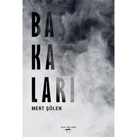 Başkaları - Mert Şölen
