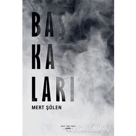 Başkaları - Mert Şölen