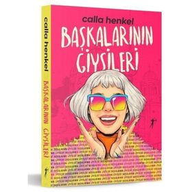 Başkalarının Giysileri - Calla Henkel