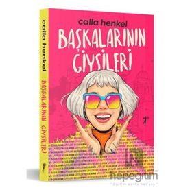 Başkalarının Giysileri - Calla Henkel
