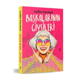 Başkalarının Giysileri - Calla Henkel