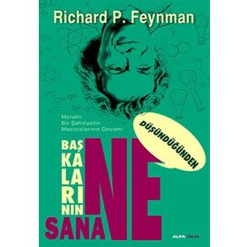 BAŞKALARININ NE DÜŞÜNDÜĞÜNDEN SANANE - RICHARD P. FEYNMAN