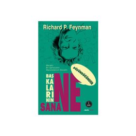 BAŞKALARININ NE DÜŞÜNDÜĞÜNDEN SANANE - RICHARD P. FEYNMAN