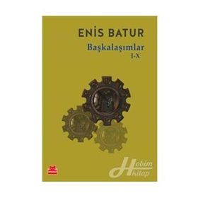 Başkalaşımlar 1-10 - Enis Batur