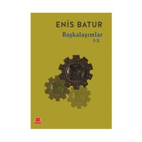 Başkalaşımlar 1-10 - Enis Batur