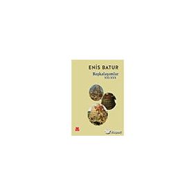 Başkalaşımlar 21-30 - Enis Batur