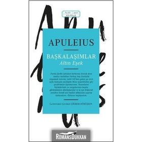 Başkalaşımlar - Altın Eşek - Lucius Apuleius